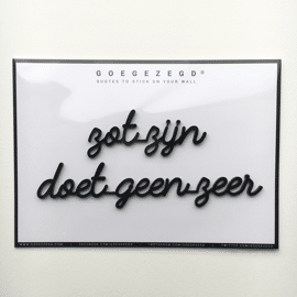 Goegezegd quote Zot zijn doet geen zeer